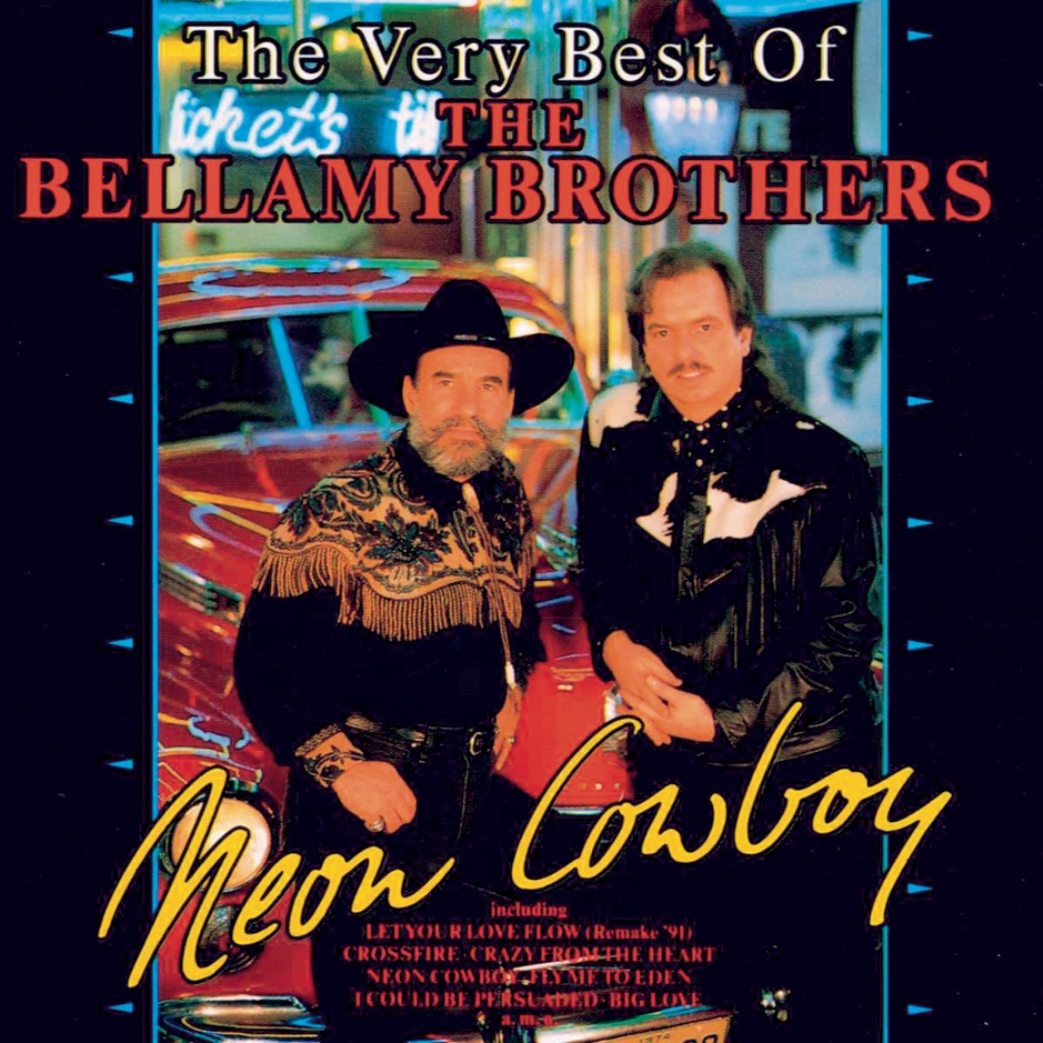 The Bellamy Brothers - Neon Cowboy